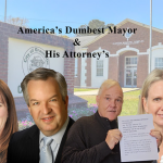 Dumbest Mayor in America & His Attorney’s